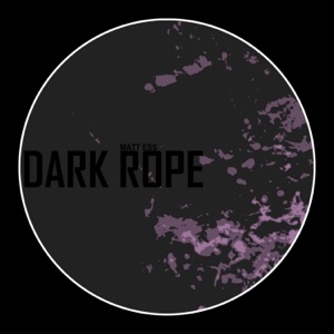 Dark Rope - Single