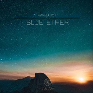 Blue Ether - EP