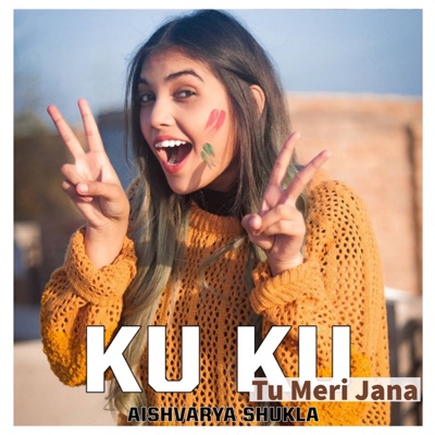 Ku Ku (Tu Meri Jana)
