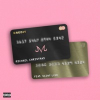 Credit (feat. Saint Lyor) - Single - Michael Christmas