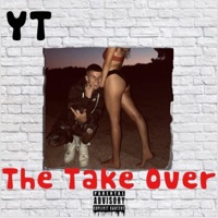 The Take Over - EP - YT