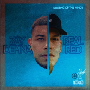 Meeting of the Minds (feat. Zay Depina)