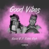 Good Vibes - EP