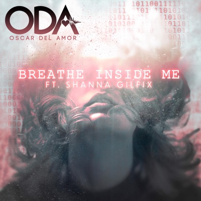 Breathe Inside Me (feat. Shanna Gilfix) - Single