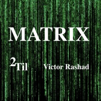 Matrix - Single - 2Til & Victor Rashad
