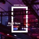 Right Now MISERO Remix Single