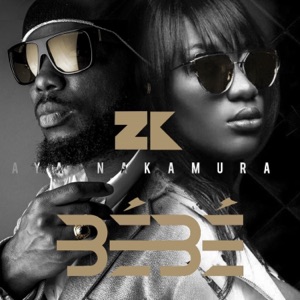 ZK & Aya Nakamura Bébé