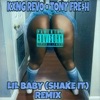 LIL BABY (SHAKE IT) (feat. Kxng Revo) - Single