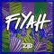 Fiyah (feat. Shep) - ZTB lyrics