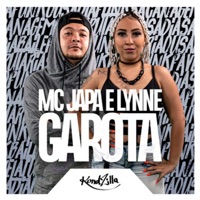 Garota - Single - Mc Japa & MC Lynne