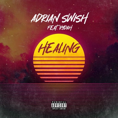 Healing (feat. Rydah) - Single