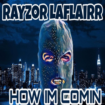 How I'm Comin' - Single