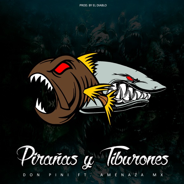 Pirañas y Tiburones (feat. Amenaza Mxm)