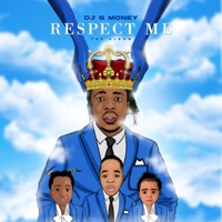 Respect Me - DJ G Money