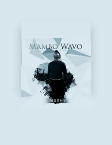 Ακούστε περιεχόμενο από Mushy, παρακολουθήστε μουσικά βίντεο, διαβάστε το βιογραφικό, δείτε ημερομηνίες περιοδείας, και πολλά ακόμη!