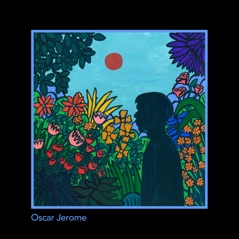 Oscar Jerome - EP