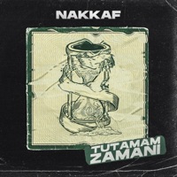 Tutamam Zamanı - Single - Nakkaf