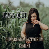 Duvarlara Yazıyorum İsmini song art