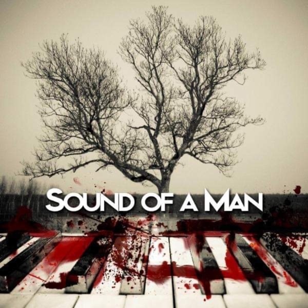 Sound of a Man (feat. Lloyd T.)