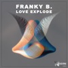 Love Explode - EP