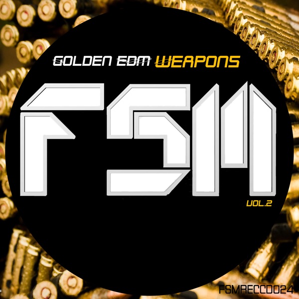 Golden Edm Weapons, Vol. 2