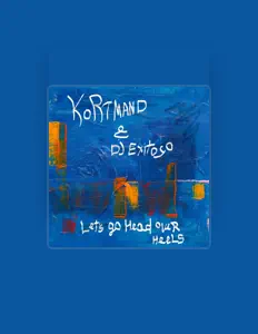 Ascolta Kortmand & DJ Exitoso, guarda video musicali, leggi la biografia, vedi le date del tour & altro!