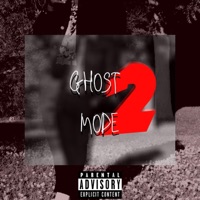 Ghost Mode 2 - EP - Ghostboyrj
