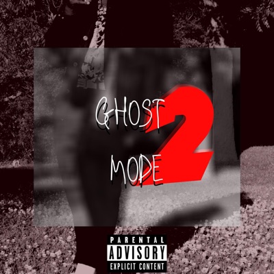 Ghost Mode 2 - EP