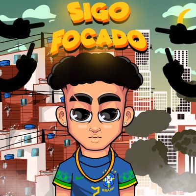 Sigo Focado - Single