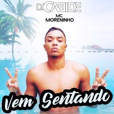 Vem Sentando - Single