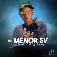 Sonhador dos Bons - Single - Mc Menor SV