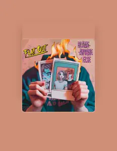 Listen to Flat Out, watch music videos, read bio, see tour dates & more!