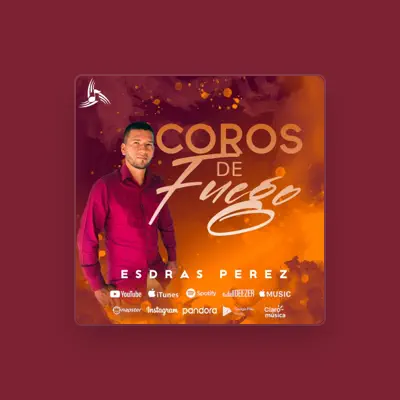 Listen to Esdras Perez, watch music videos, read bio, see tour dates & more!