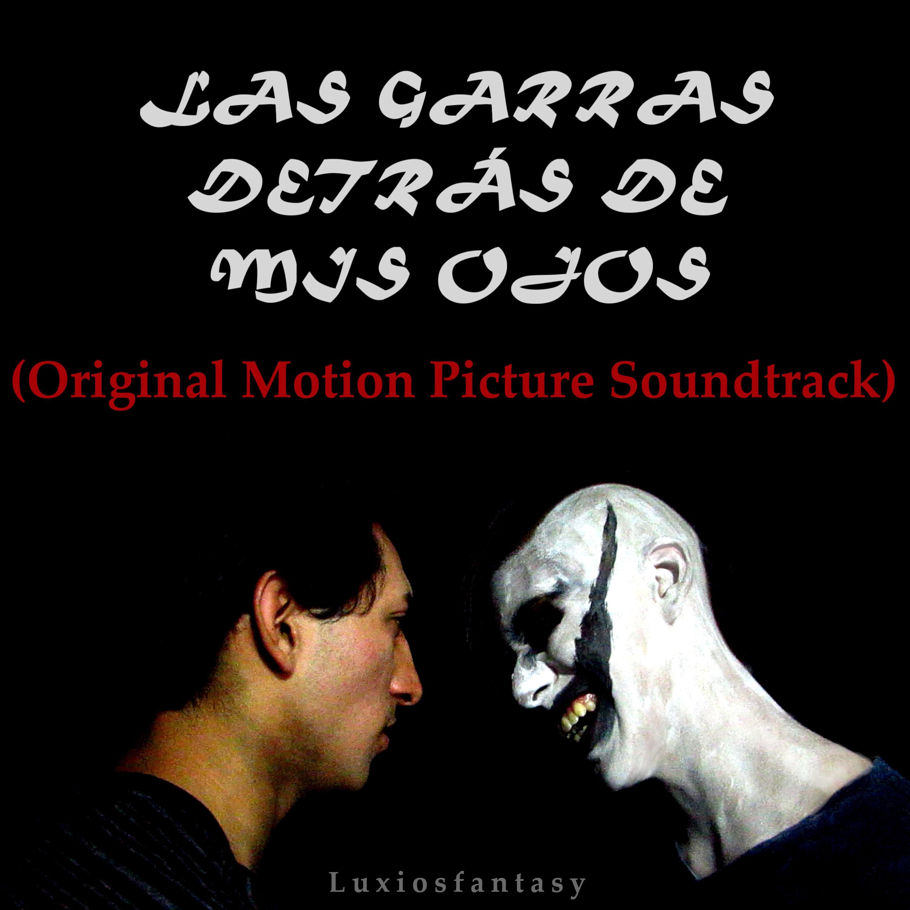 Las Garras Detrás de Mis Ojos (Original Motion Picture Soundtrack)