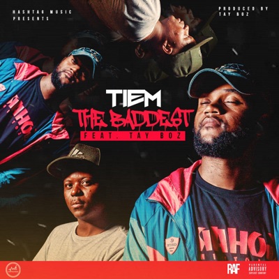 The Baddest (feat. Tay Boz) - Single