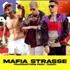 Mafia Strasse (feat. TEDDY) - Single