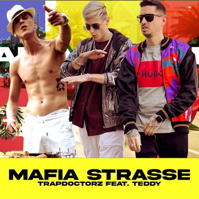 Mafia Strasse (feat. TEDDY) - Single
