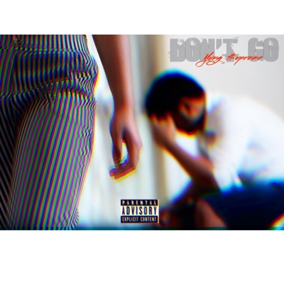 Don't Go - Single