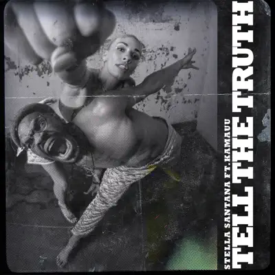 Tell the Truth - Single - Kamau