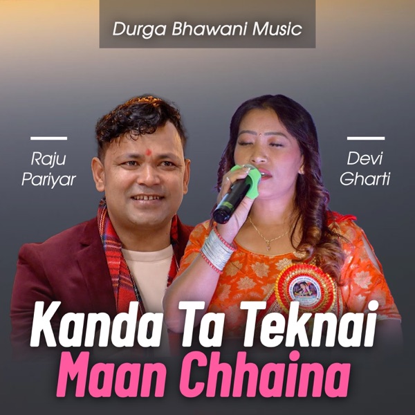 Kanda Ta Teknai Maan Chhaina - Single