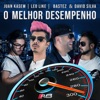 O Melhor Desempenho (feat. Leo Like & Bastez & David Silva) - Single