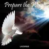 Prepare The Way