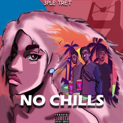 No Chills - Single