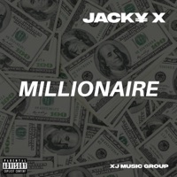 Millionaire - Single - Jacky X