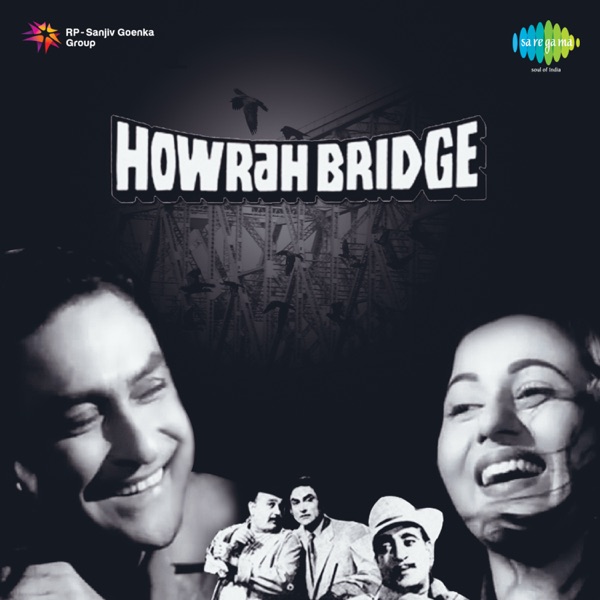 Howrah Bridge (Original Motion Picture Soundtrack)