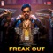 Freak Out (From "Disco Raja") artwork