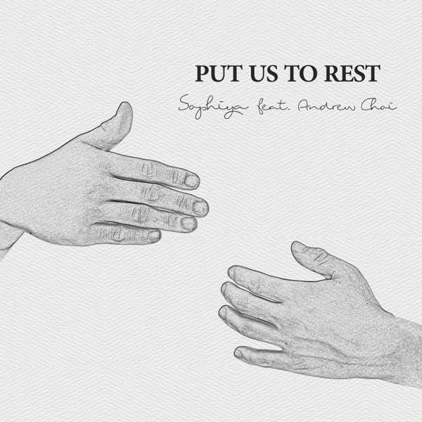 Put Us To Rest (feat. Andrew Choi) - Single