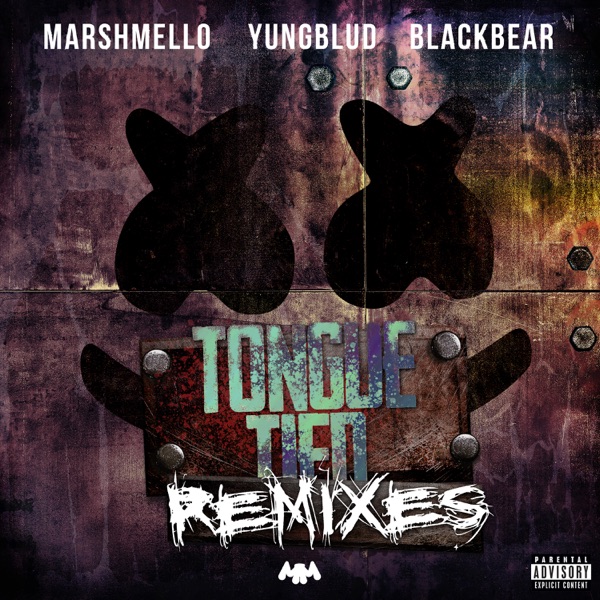 Tongue Tied (Remixes) - Single - Marshmello, YUNGBLUD & blackbear