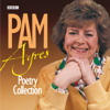 The Pam Ayres Poetry Collection - Pam Ayres