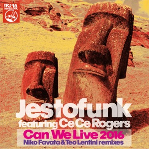 Can We Live 2016 (feat. Ce Ce Rogers) - EP